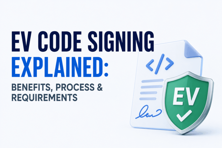 What Is EV Code Signing