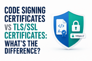 Code Signing Certificates vs TLSSSL A Technical Comparison