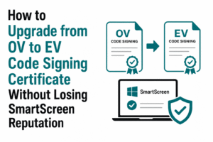OV to EV Code Signing Migration