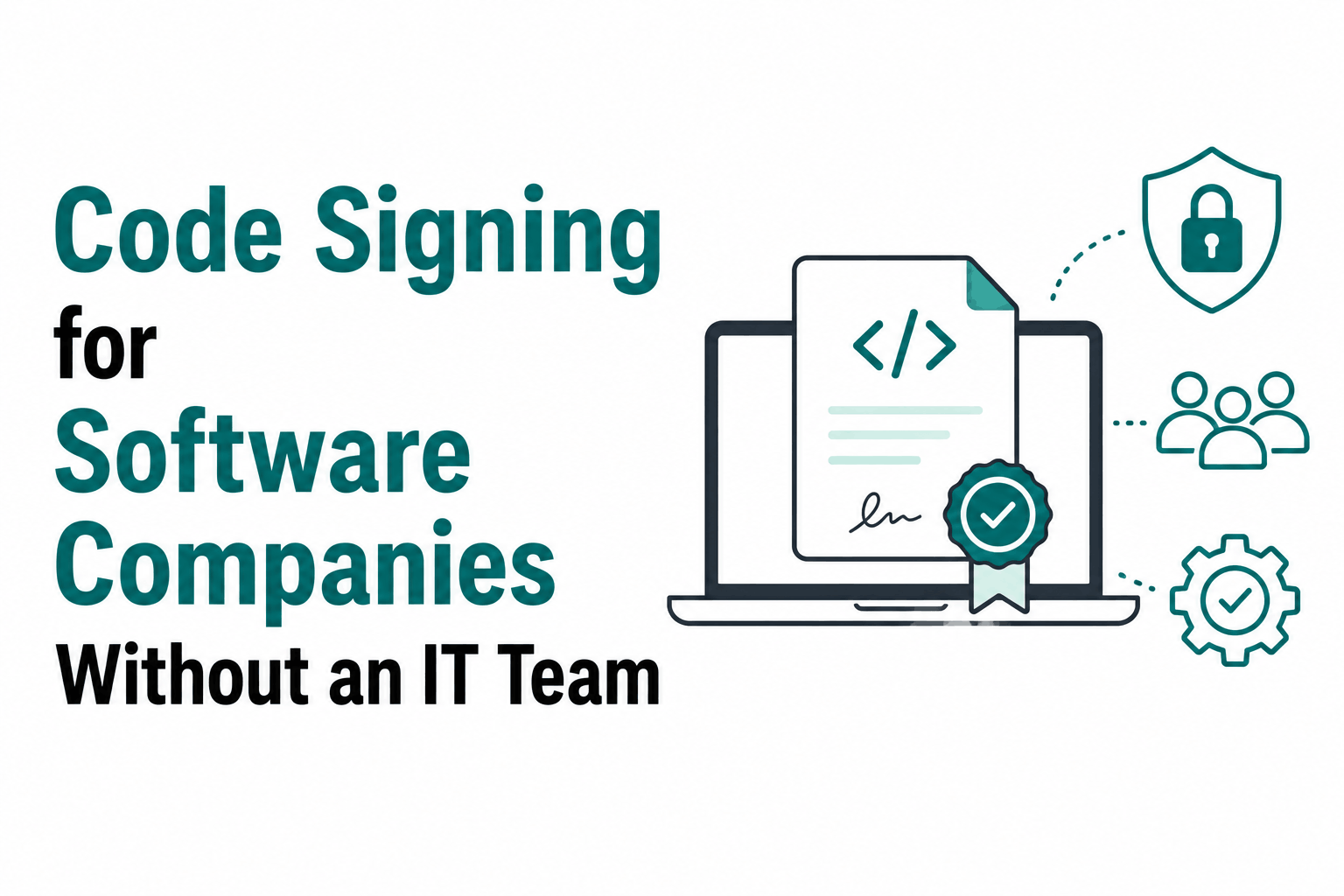 Simple Code Signing Setup for Small Software Companies